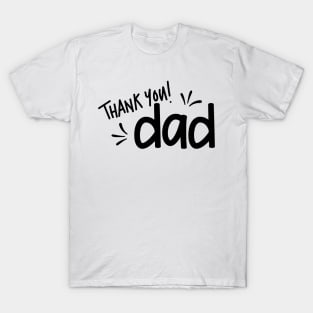 Thank You Dad T-Shirt